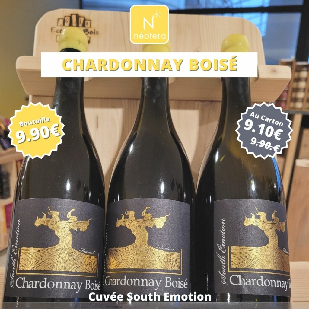 Découvrez le South Emotion Chardonnay Boisé au Caveau de Neotera